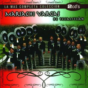 Mariachi Vargas De Tecalitlan: La Más Completa Colección