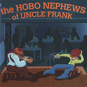 Gold In The Hills by The Hobo Nephews Of Uncle Frank