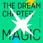 TOMORROW X TOGETHER - The Dream Chapter: MAGIC