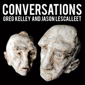 La Conversación by Greg Kelley & Jason Lescalleet