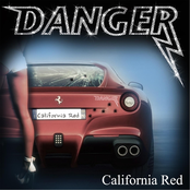 California Red by Danger