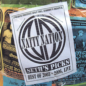 Natty Nation: Seth's Picks - Best of 2003-2006 Live