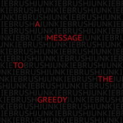 A Message to the Greedy