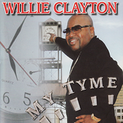 Willie Clayton: My Time