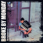 Broke By Monday