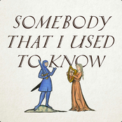 Somebody That I Used To Know
