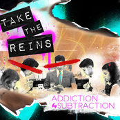 Take The Reins: Addiction by Subtraction