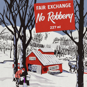 Fair Exchange No Robbery