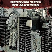 Nessuna Resa / Dr.Martins