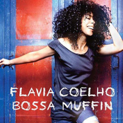 Flavia Coelho: Bossa Muffin