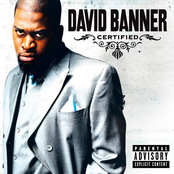 David Banner: Certified