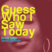 Guess Who I Saw Today