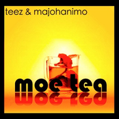 teez&majohanimo - moe tea [2007]