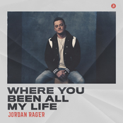 Where You Been All My Life - Single