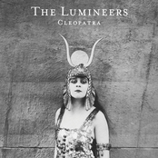 The Lumineers: Cleopatra (Deluxe)