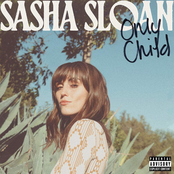 Sasha Alex Sloan: Only Child