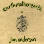 Earthmotherearth by Jon Anderson