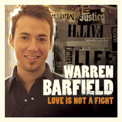 Warren Barfield: Love Is Not A Fight