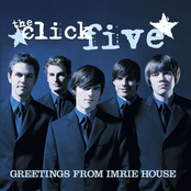 The Click Five: Greetings From Imrie House (U.S. Version)