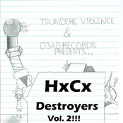 HxCx Destroyers Vol. 2