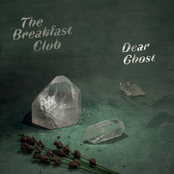 The Breakfast Club: Dear Ghost