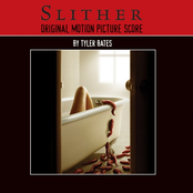 slither (original motion picture score by tyler bates)