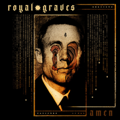 Royal Graves: AMEN