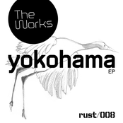 The Works: Yokohama EP