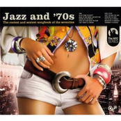 Jazz and '70s: The Coolest and Sexiest songbook of the seventies