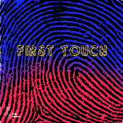 first touch