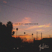 The Way I See You Now
