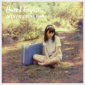 Hazel English: Never Going Home
