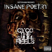 Insane Poetry: Cyco The Snuff Reels