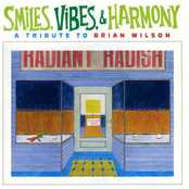 Smiles, Vibes & Harmony: A Tribute to Brian Wilson