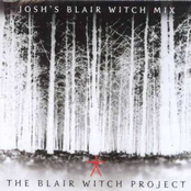 The Blair Witch Project: Josh's Blair Witch Mix