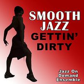 Smooth Jazz Gettin' Dirty