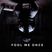 Fool Me Once