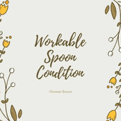 Workable Spoon Condition