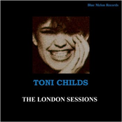 Toni Childs: The London Sessions