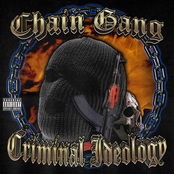 Chain Gang: Criminal Ideology