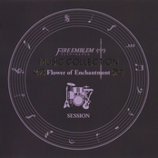 Fire Emblem Music Collection: Session - Flower of Enchantment