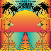 Psychemagik Presents: Magik Sunset, Pt. 1
