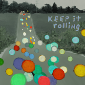Keep It Rolling