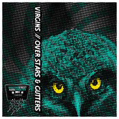 Virgins & Over Stars And Gutters split