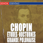 Chopin: Etudes, Op. 10 - Grande Polonaise - Nocturne