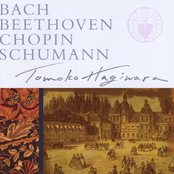 Tomoko Hagiwara: Bach, Beethoven, Chopin, Schumann