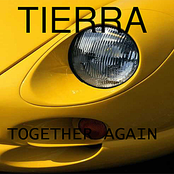 Tierra: Together Again