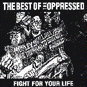Fight for Your Life: The Best of the Oppressed