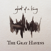 The Gray Havens: Ghost of a King