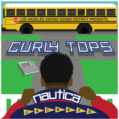 L.A.U.S.D. presents... Curly Tops and Nautica Jackets